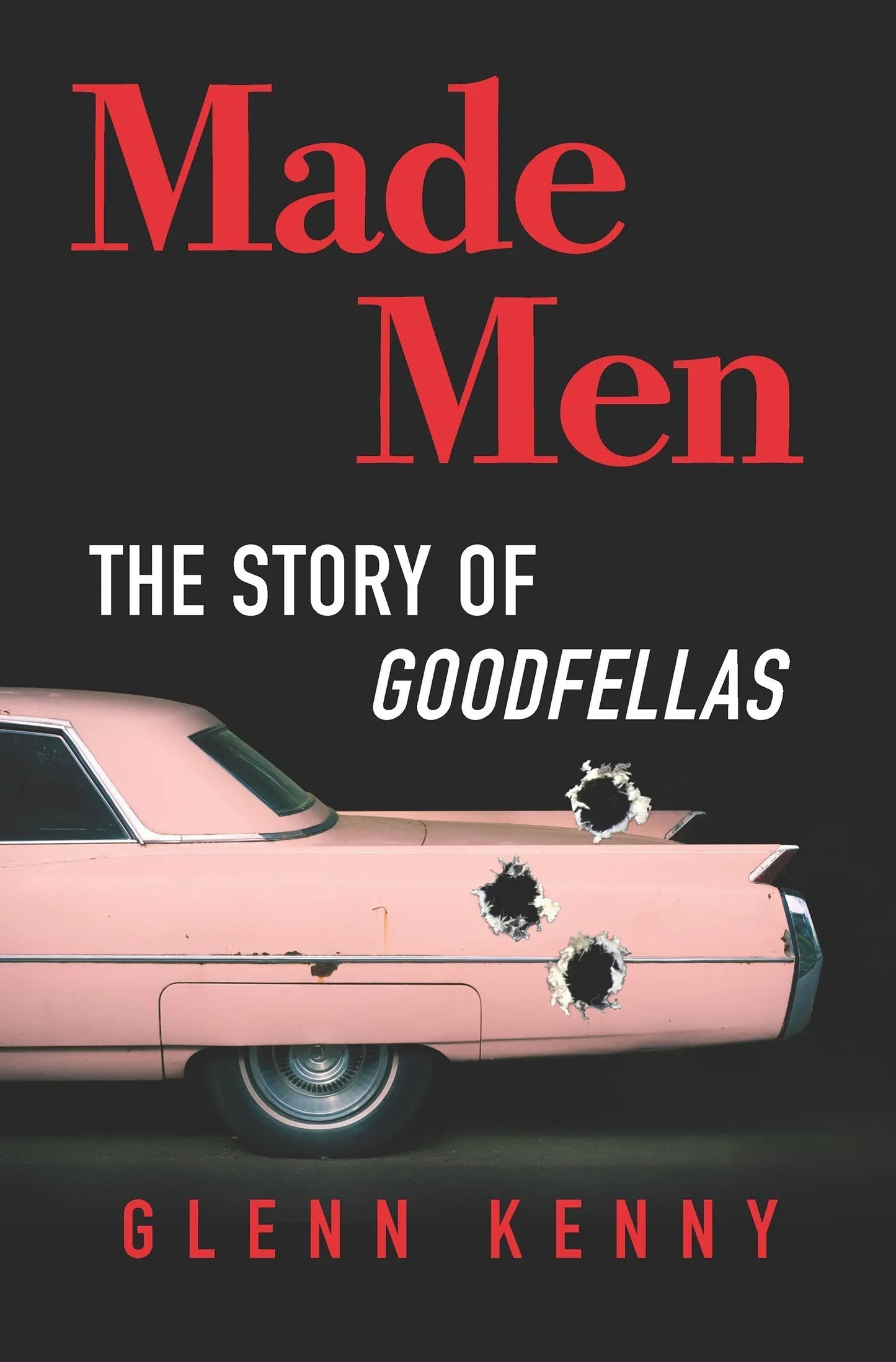 MADE MEN - The Story Of Goodfellas Hardcover Books Harper Collins