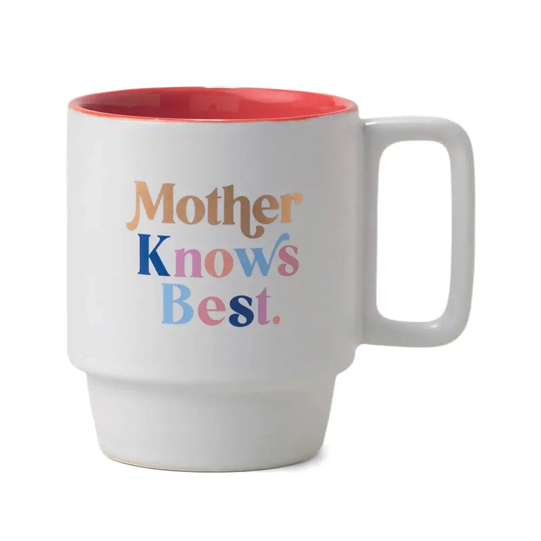 "Mother Knows Best" - Ceramic Mug Mug Designworks Ink