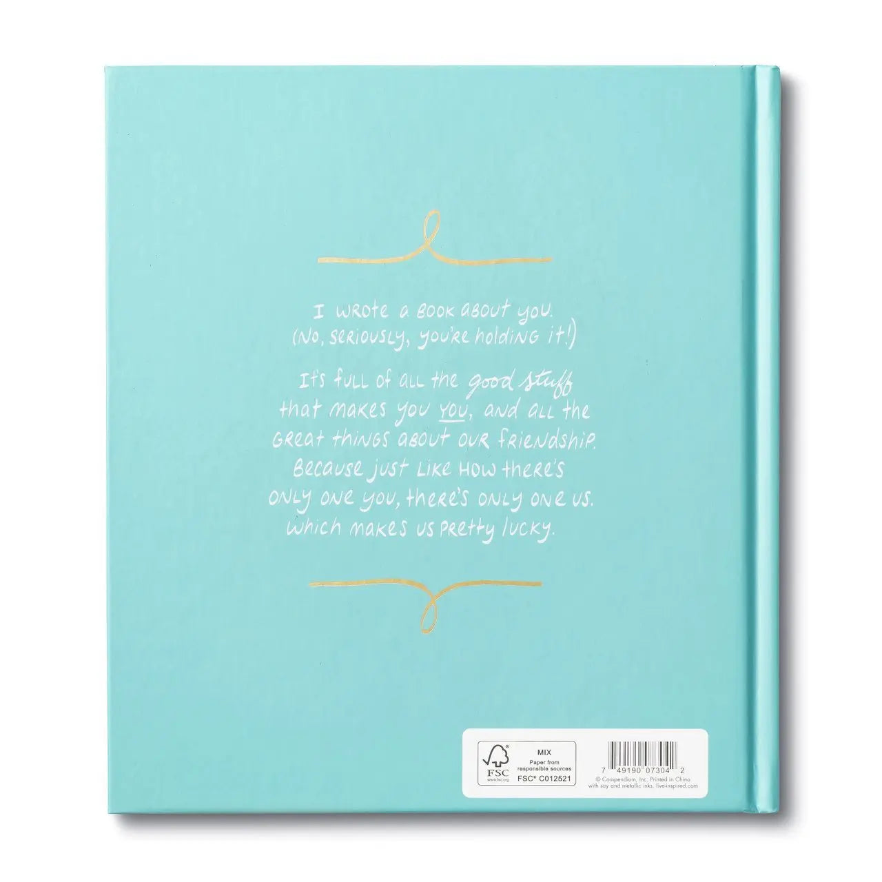 Hey Friend, I Wrote A Book About You - Gift Book Books Compendium