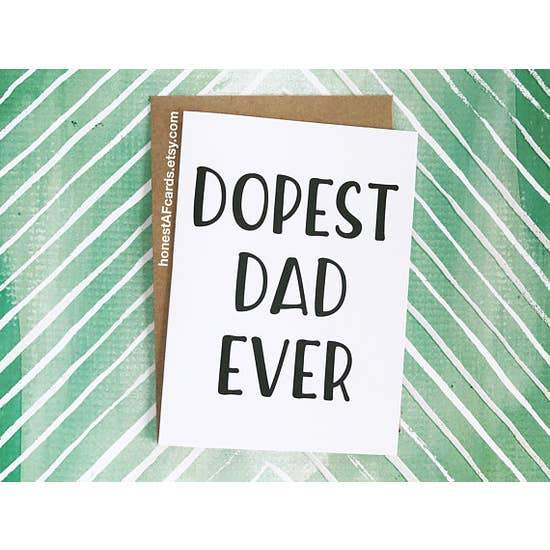 HONEST AF CARDS - Dopest Dad Ever Card Honest AF Cards 