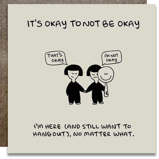 KWOHTATIONS CARDS - It's OK To Not Be OK Card, Kwohtations Cards 