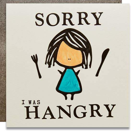 KWOHTATIONS CARDS - Sorry I Was Hangry Gift Card Kwohtations Cards 