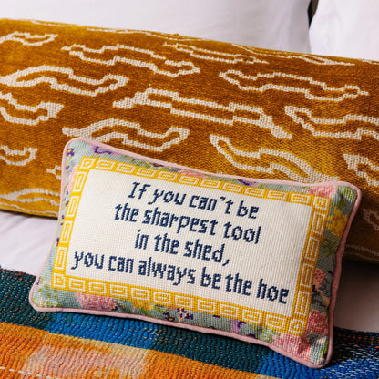 Sharpest Tool Needlepoint Pillow