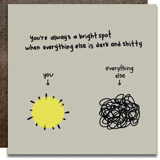 KWOHTATIONS CARDS - You're A Bright Spot Card, Kwohtations Cards 