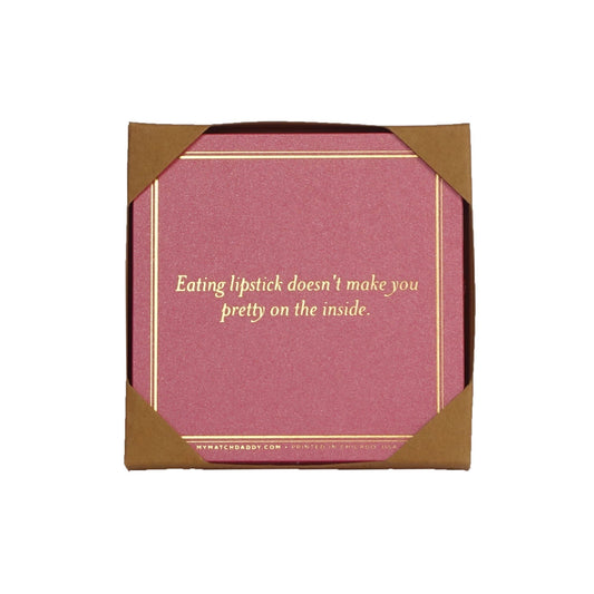 MATCH DADDY Coasters- Eating Lipstick... Coaster matchdaddy 