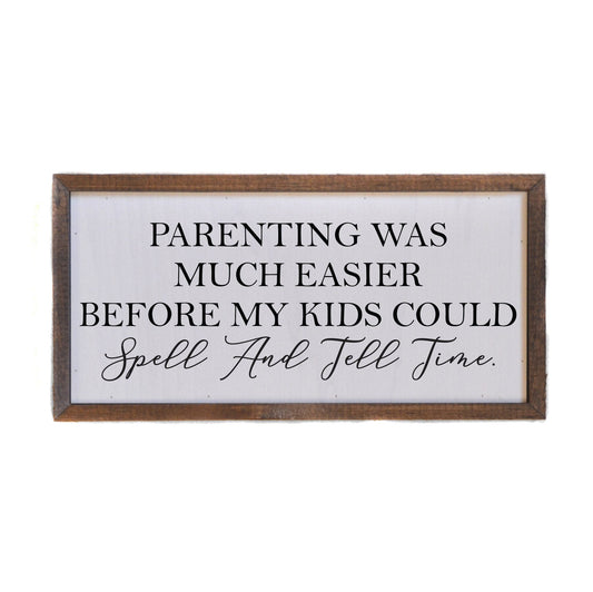 DRIFTLESS STUDIOS “Parenting Was Much Easier“ Wall Art wall art Driftless Studios 