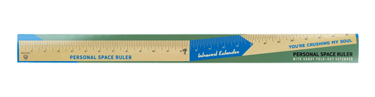 WHISKEY RIVER SOAP CO - Personal Space Ruler For Introverts Ruler Whiskey River Soap Co 