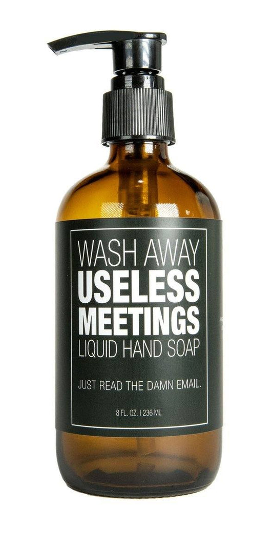 WHISKEY RIVER SOAP CO - Useless Meetings Liquid Hand Soap liquid hand soap Whiskey River Soap Co 