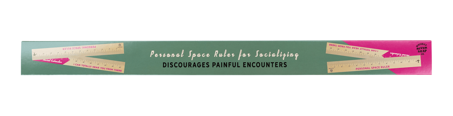 WHISKEY RIVER SOAP CO - Personal Space Ruler For Socializing Ruler Whiskey River Soap Co 