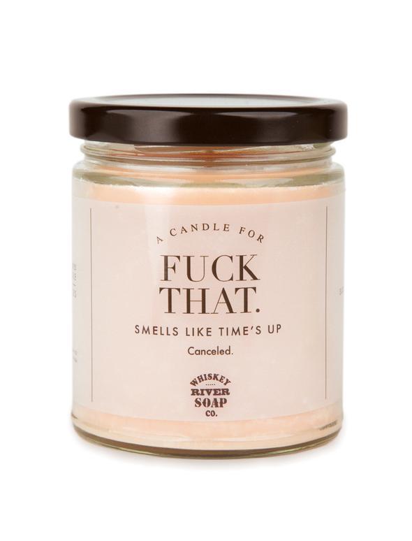 WHISKEY RIVER CO - WTF Candles Whiskey River Soap Co Fuck That 