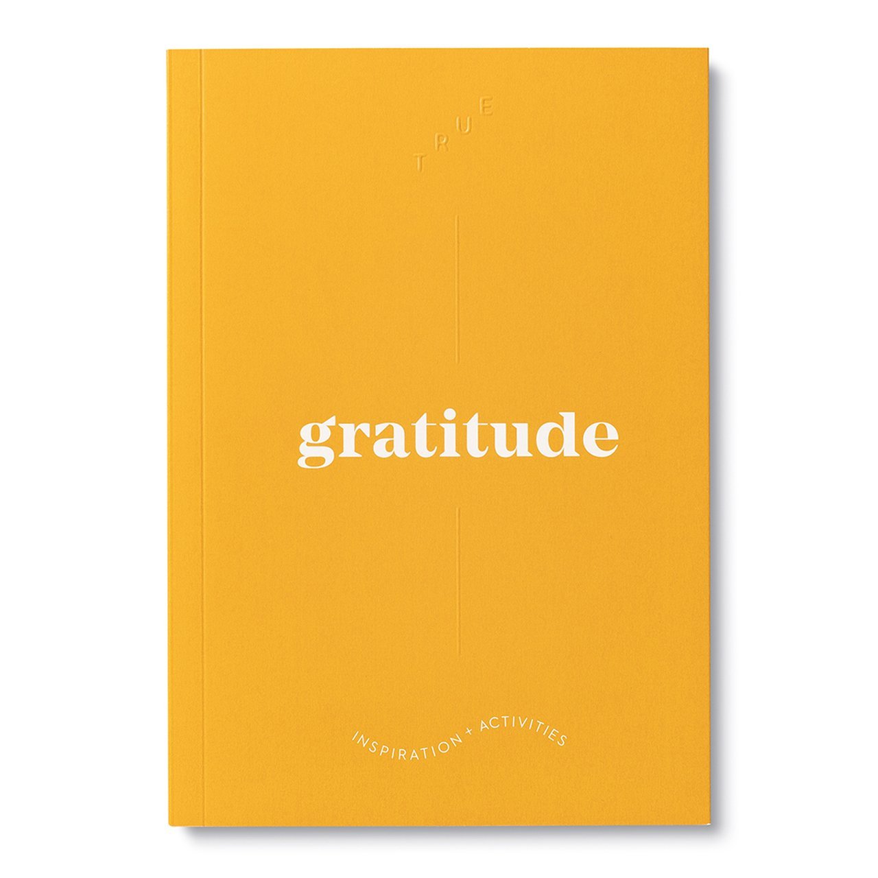 True Gratitude - Activity Journal Books Compendium 