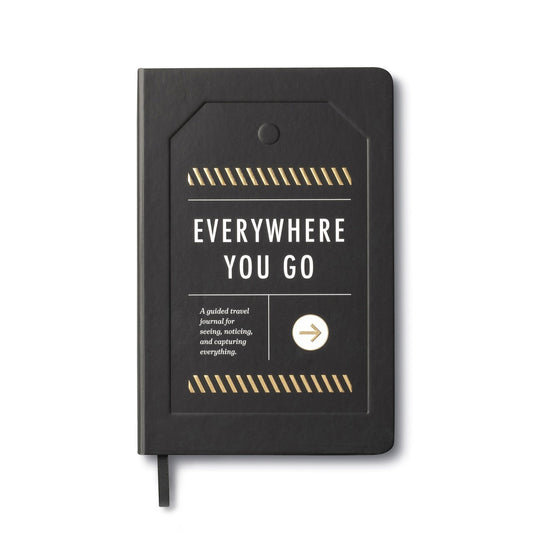 Everywhere You Go - Guided Travel Journal Books Compendium 