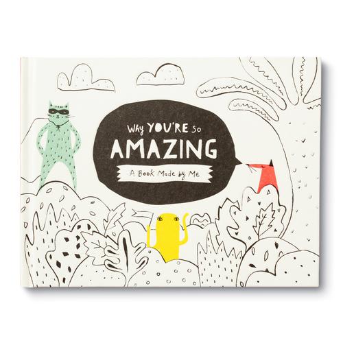 Why You’re So Amazing - Gift Book Books Compendium 